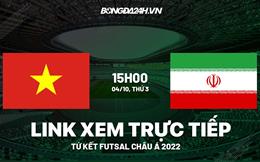 Trực tiếp VTV6 Việt Nam vs Iran link xem Futsal Châu Á 2022
