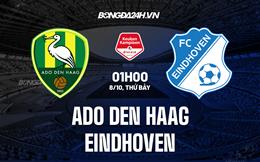 Nhận định ADO Den Haag vs Eindhoven 1h00 ngày 8/10 (Hạng 2 Hà Lan 2022/23)