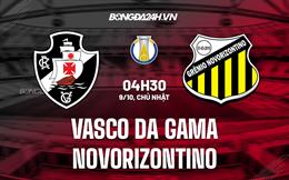 Nhận định Vasco da Gama vs Novorizontino 4h30 ngày 9/10 (Hạng 2 Brazil 2022)