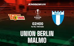 Nhận định,  Union Berlin vs Malmo 2h00 ngày 14/10 (Europa League 2022/23)