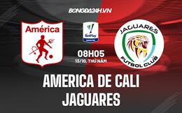 Nhận định America de Cali vs Jaguares 8h05 ngày 13/10 (VĐQG Colombia 2022)