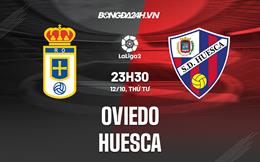 Nhận định bóng đá Oviedo vs Huesca 23h30 ngày 12/10 (Hạng 2 Tây Ban Nha 2022/23)