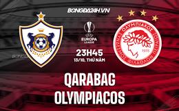 Nhận định Qarabag vs Olympiakos 23h45 ngày 13/10 (Europa League 2022/23)