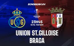 Nhận định Union St.Gilloise vs Braga 23h45 ngày 13/10 (Europa League 2022/23)