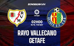 Nhận định,  Vallecano vs Getafe 2h00 ngày 15/10 (La Liga 2022/23)