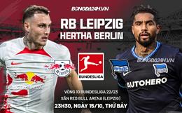 Nhận định,  Leipzig vs Hertha Berlin 23h30 ngày 15/10 (Bundesliga 2022/23)