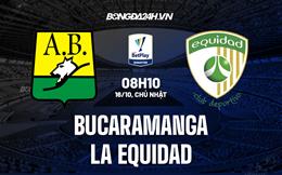 Nhận định Bucaramanga vs La Equidad 8h10 ngày 16/10 (VĐ Colombia 2022/23)