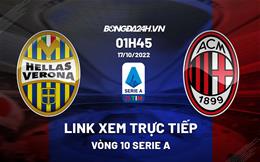 Link xem trực tiếp Verona vs AC Milan 1h45 ngày 17/10 (Serie A 2022/23)