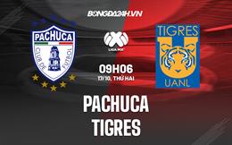 Nhận định,  Pachuca vs Tigres 9h06 ngày 17/10 (VĐQG Mexico 2022/23)