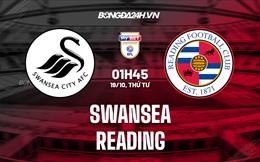 Nhận định,  Swansea vs Reading 1h45 ngày 19/10 (Hạng Nhất Anh 2022/23)