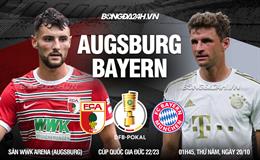 Nhận định, soi kèo Augsburg vs Bayern Munich 1h45 ngày 20/10 (Cúp QG Đức 2022/23)