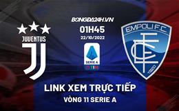 Link xem trực tiếp Juventus vs Empoli 1h45 ngày 22/10 (Serie A 2022/23)