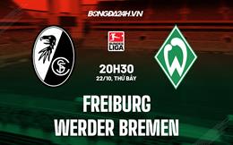 Nhận định bóng đá Freiburg vs Bremen 20h30 ngày 22/10 (VĐQG Đức 2022/23)