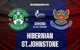 Nhận định Hibernian vs St.Johnstone 01h30 ngày 22/10 (VĐQG Scotland 2022)