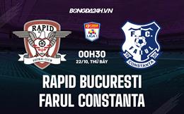 Nhận định Rapid Bucuresti vs Farul Constanta 0h30 ngày 22/10 (VĐQG Romania 2022/23)