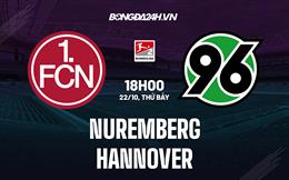 Nhận định,  Nurnberg vs Hannover 18h00 ngày 22/10 (Hạng 2 Đức 2022/23)