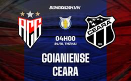 Nhận định,  Goianiense vs Ceara 4h00 ngày 24/10 (VĐQG Brazil 2022)