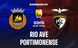 Nhận định Rio Ave vs Portimonense 2h15 ngày 25/10 (VĐQG Bồ Đào Nha 2022/23)