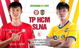 Nhận định TP.HCM vs SLNA, 19h15 ngày 23/10: Bất ngờ có xuất hiện?