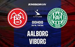 Nhận định bóng đá Aalborg vs Viborg 0h00 ngày 25/10 (VĐQG Đan Mạch 2022/23)