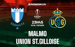 Nhận định Malmo vs Union St.Gilloise 23h45 ngày 27/10 (Europa League 2022/23)
