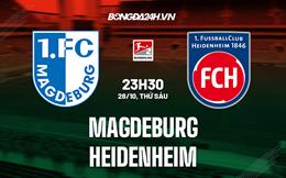 Nhận định - dự đoán Magdeburg vs Heidenheim 23h30 ngày 28/10 (Hạng 2 Đức 2022/23)