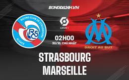 Nhận định -  Strasbourg vs Marseille 2h00 ngày 30/10 (VĐQG Pháp 2022/23)
