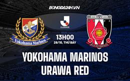 Nhận định Yokohama Marinos vs Urawa Red 13h00 ngày 29/10 (VĐQG Nhật Bản 2022)