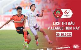 Lịch thi đấu V.League 2022 ngày hôm nay 30/10: Hà Nội vs Đà Nẵng