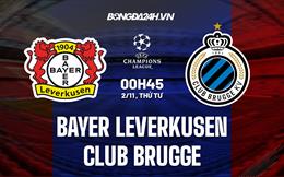 Nhận định -  Leverkusen vs Club Brugge 0h45 ngày 2/11 (Champions League 2022/23)