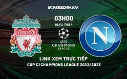 Link xem trực tiếp Liverpool vs Napoli 3h00 ngày 2/11 (Cúp C1 2022/23)