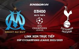 Link xem trực tiếp Marseille vs Tottenham 3h00 ngày 2/11 (Cúp C1 2022/23)