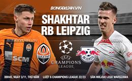 Nhận định -  Shakhtar vs Leipzig 0h45 ngày 3/11 (Champions League 2022/23)