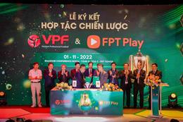 VPF và FPT Play ký kết hợp tác chiến lược, nâng tầm bóng đá Việt Nam 