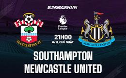 Nhận định -  Southampton vs Newcastle 21h00 ngày 6/11 (Ngoại hạng Anh 2022/23)