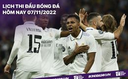 Lịch thi đấu bóng đá hôm nay 7/11: Real Madrid làm khách Vallecano