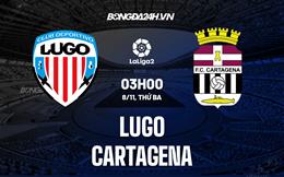 Nhận định -  Lugo vs Cartagena 3h00 ngày 8/11 (Hạng 2 TBN 2022/23)