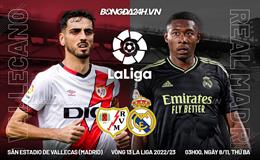 Nhận định bóng đá Vallecano vs Real Madrid 3h00 ngày 8/11 (La Liga 2022/23)