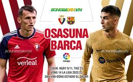 Nhận định Osasuna vs Barca (03h30 ngày 9/11): Không dễ cho đội khách