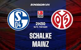 Nhận định, dự đoán Schalke vs Mainz 2h30 ngày 10/11 (Bundesliga 2022/23)