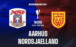 Nhận định Aarhus vs Nordsjaelland 1h30 ngày 11/11 (Cúp QG Đan Mạch 2022/23)