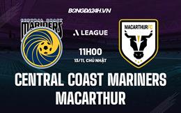 Nhận định Central Coast Mariners vs Macarthur 11h00 ngày 13/11 (VĐQG Australia 2022/23)