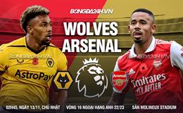 Nhận định Wolves vs Arsenal (02h45 ngày 13/11): Bẻ nanh đàn sói