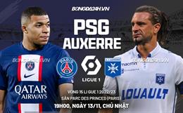 Nhận định PSG vs Auxerre (19h00 ngày 13/11): Áp đảo toàn diện