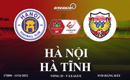 Link xem Hà Nội vs Hà Tĩnh trực tiếp V-League 2022 ở đâu ?