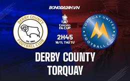 Nhận định Derby County vs Torquay 2h45 ngày 16/11 (FA Cup 2022/23)