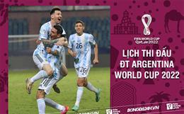 Lịch thi đấu, lịch trực tiếp ĐT Argentina tại World Cup 2022 trên kênh VTV2, VTV3