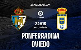 Nhận định Ponferradina vs Oviedo 22h15 ngày 19/11 (Hạng 2 Tây Ban Nha 2022/23)