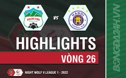 Video tổng hợp: HAGL - Hà Nội (Vòng 26 V.League 2022)