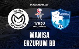 Nhận định Manisa vs Erzurum BB 17h30 ngày 18/11 (Hạng 2 Thổ Nhĩ Kỳ 2022/23)
